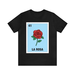 La Rosa Loteria Mexicana Camiseta Unisex / La Rosa Camisa de Bingo Mexicano