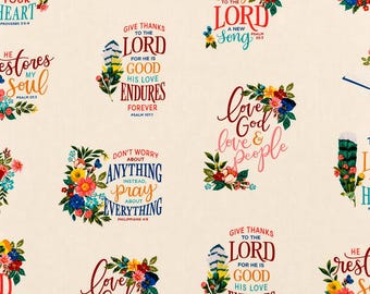 May include: Cream-colored fabric with a repeating pattern of floral arrangements and inspirational quotes. The quotes include phrases like "Give Thanks to the Lord" and "Love God, Love & People."
