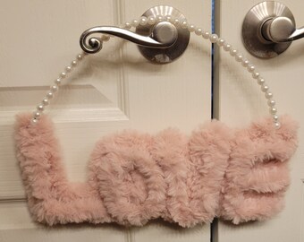 Furry love wall hanger, love sign