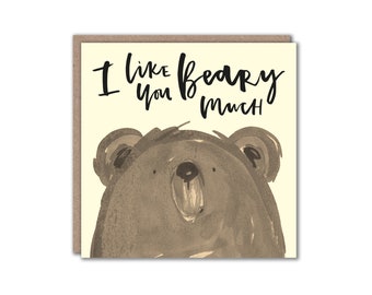 Bear Pun Greeting Card: Valentine Friendship Card