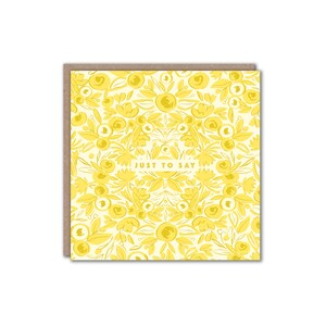 Carte de voeux Just To Say - Carte de correspondance florale - Cartes printanières lumineuses - Alexandra Butcher