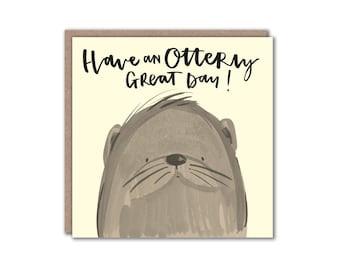 Otter Animal Character Greeting Card Funny Birthday Cards  Pun Humour