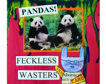 Pandas!  Feckless Wasters!
