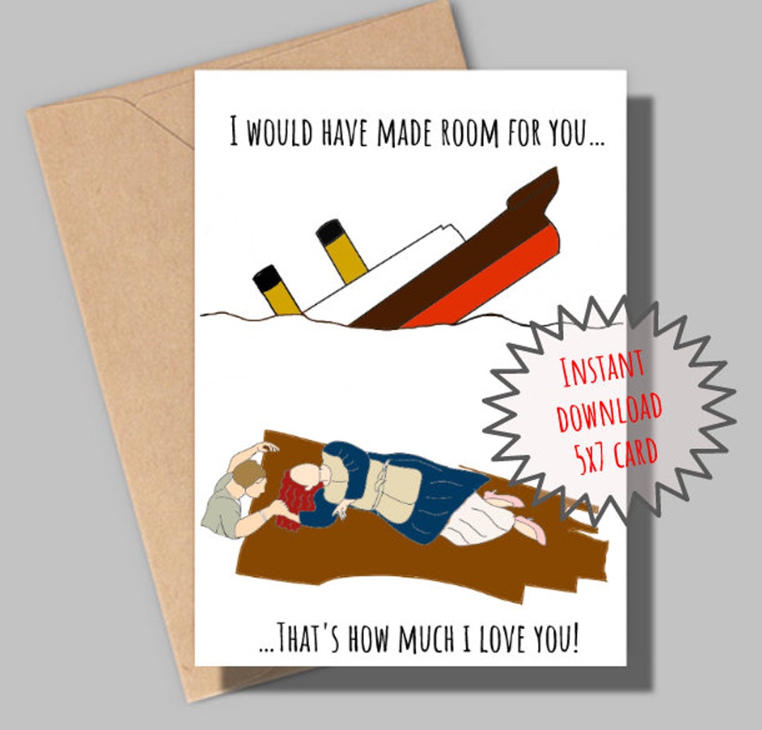 Titanic Valentine Card, Anniversary Card, Husband and Wife, Funny, Love