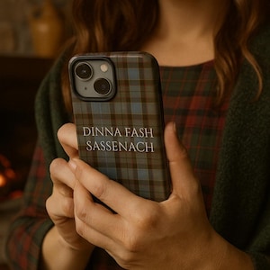 Etui na telefon inspirowane Outlanderem – Dinna Fash Sassenach – wytrzymałe etui