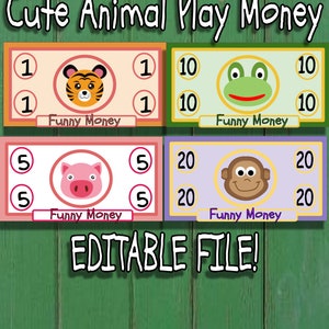 Editable Play money-classroom management-homeschool-funny money-play money for kids- animal money