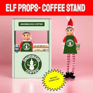 Elf coffee stand- elf props-printable scene