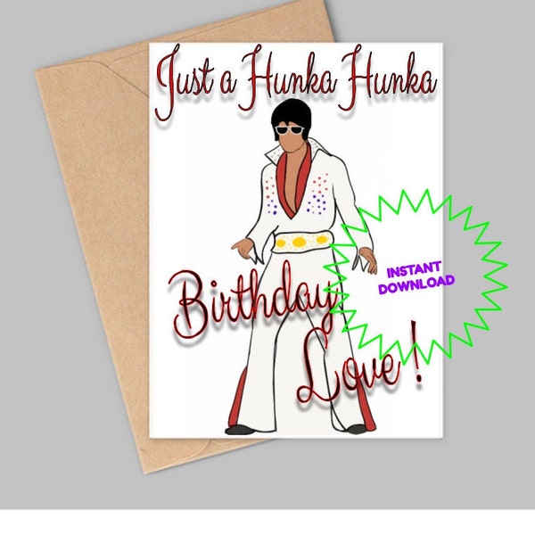Elvis Birthday Card and Envelope-Instant Download-