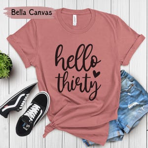 Camiseta de 30 cumpleaños, cumplir 30 años, ideas de regalo de 30 cumpleaños para ella, regalo de 30 cumpleaños para mejor amiga, regalos de cumpleaños únicos para esposa