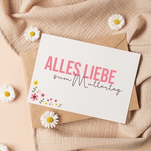 Postkarte | Grußkarte | Alles liebe zum Muttertag | Blumen | bunt | floral | Frühling | Sommer | A6 | kleine Aufmerksamkeit