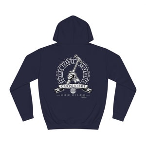Carpenters - Skilled Trades University - Hoodie