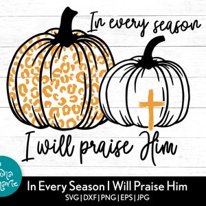 À chaque saison, je le louerai Leopard Print Pumpkin svg | Chrétien d’automne | svg, dxf, eps, jpg, png, pdf miroir