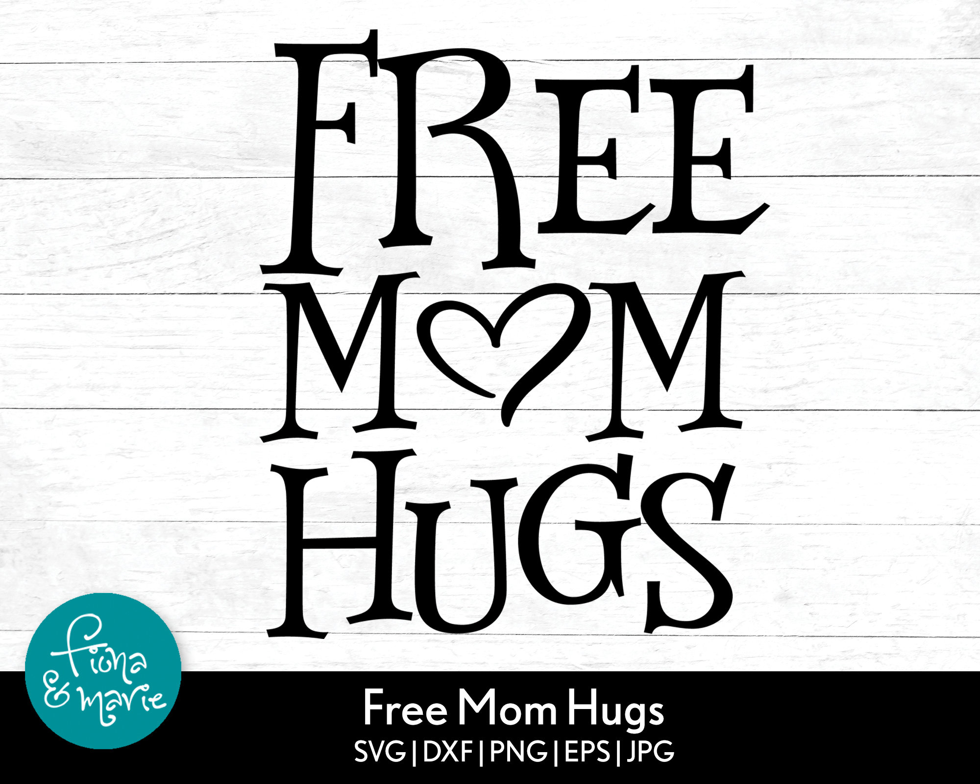 Free Mom Hugs svg Mom Life svg svg dxf eps jpg png | Etsy