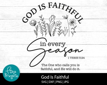 God Is Faithful SVG: Bible Verse, Inspirational Design (Digital Download)