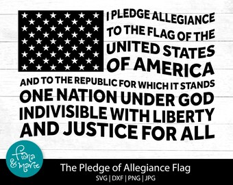May include: Black and white image of the American flag with the Pledge of Allegiance text below it. The text reads: "I pledge allegiance to the flag of the United States of America and to the republic for which it stands, one nation under God, indivisible, with liberty and justice for all."