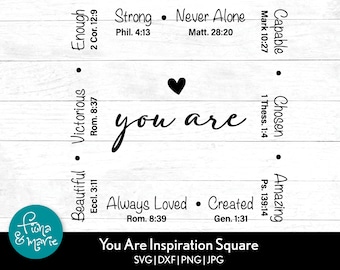 Inspirational Bible Verse SVG | You Are Enough, Strong, Loved (Digital Download)