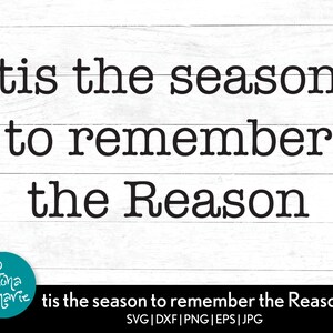 May include: A digital design with the text "tis the season to remember the Reason" in a bold, black font. The design includes a teal circular logo with the words "Fiona & Marie". The background is white with horizontal wood grain.