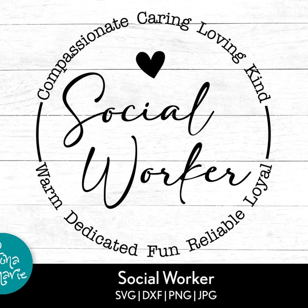 Social Worker svg | svg, dxf, jpg, png, mirrored pdf | cricut download | png for shirt | iron on