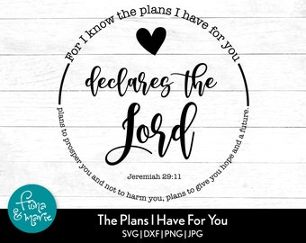 Jeremiah 29:11 Bible Verse SVG | Christian PNG | Cricut, Silhouette Cut Files (Digital Download)