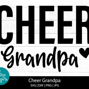 Cheer Grandpa / Cheerleader / Orgulloso abuelo / png para camisa / svg, dxf, jpg, png, pdf reflejado / Cortar archivos para Cricut / Iron On