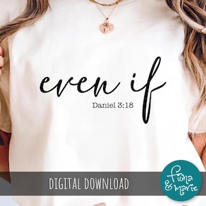 Daniel 3:18 Bible Verse SVG, Christian PNG, Faith Cut File (Digital Download)