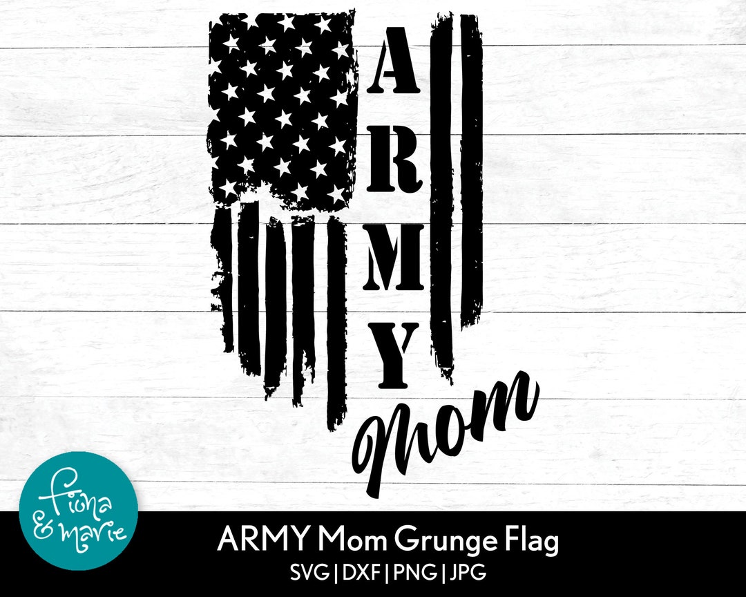 Army Mom Svg Army Svg Military Mom Svg Mom Life Svg E - vrogue.co