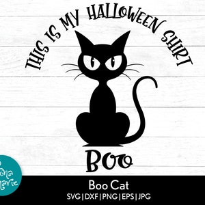 Questa è la mia camicia di Halloween Black Cat Boo svg / svg / png / jpg / eps / dxf / ai / PDF speculare / Taglia file / Clip Art