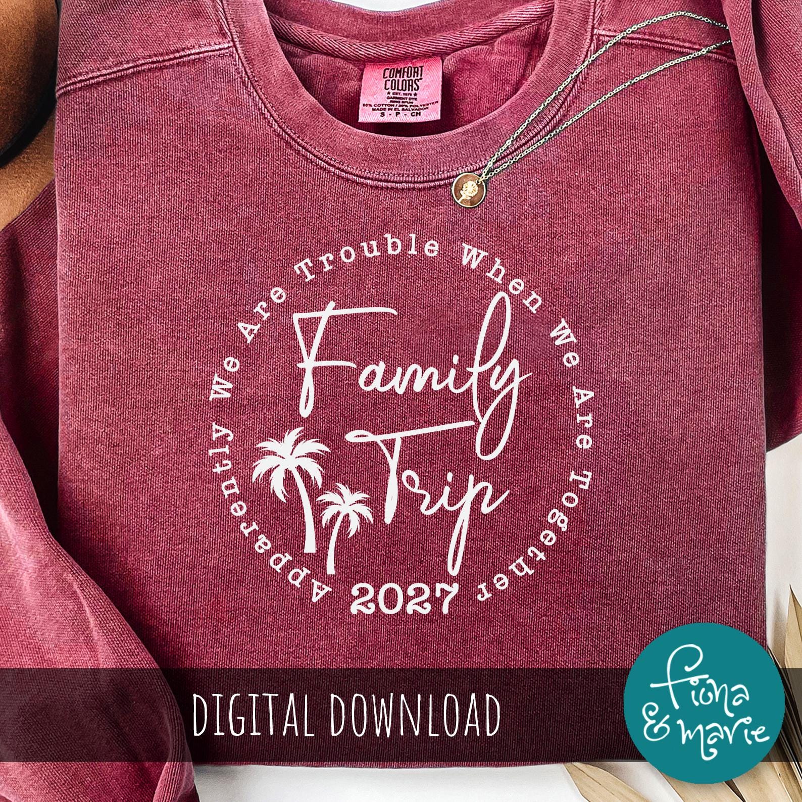 Family Trip 2027 SVG PNG Vacation Shirt Design (digital Download) - Etsy