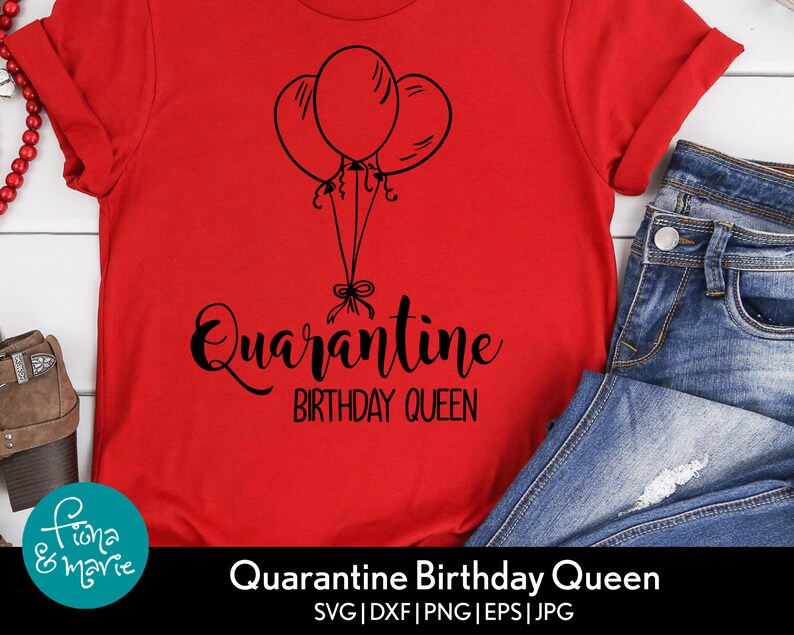 Download Quarantine Birthday Queen svg Birthday Quarantine SVG | Etsy
