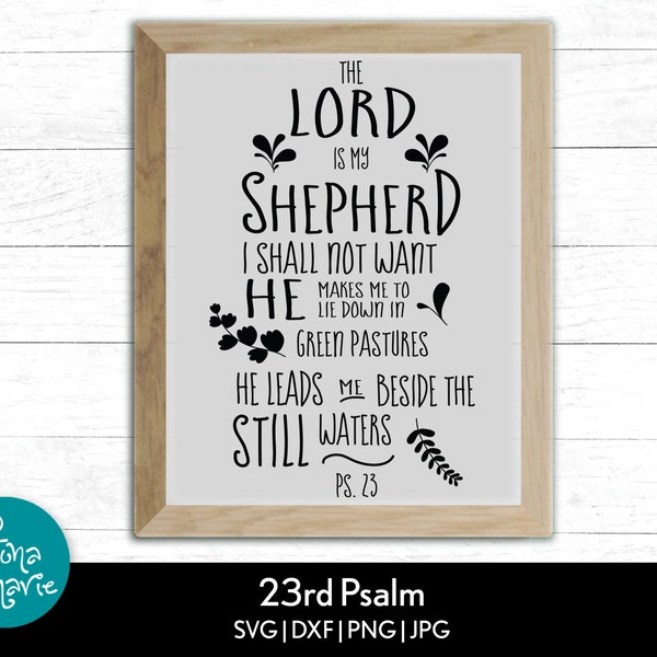 The Lord Is My Shepherd Psalm 23 | Jesus svg | svg, dxf, jpg, png, mirrored pdf | Cut File Cricut | Silhouette | Iron On | Wall Decor