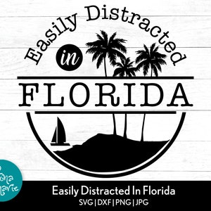 Leicht abgelenkt in Florida, Florida Design, Florida Urlaub, png für Shirt, svg, dxf, pdf, jpg, png, gespiegelte pdf, Cut File, Bügeln