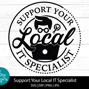 Puede incluir: Diseño gráfico en blanco y negro de un técnico informático con un portátil y una llave inglesa. El texto dice "Apoya a tu especialista informático local".