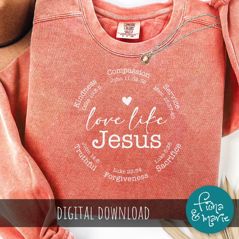 Love Like Jesus SVG: Christian Bible Verse Design (Digital Download) image 4