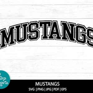 Mustangs svg Mustang Png Arched Varsity Letter Cricut svg Silhouette School Mascot Team Spirit svg png dxf jpg