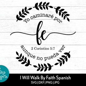 May include: Black and white graphic design with a wreath of leaves and the text "Yo caminare por fe aunque no pueda ver 2 Corintios 5:7" in Spanish. The text translates to "I will walk by faith even though I cannot see".