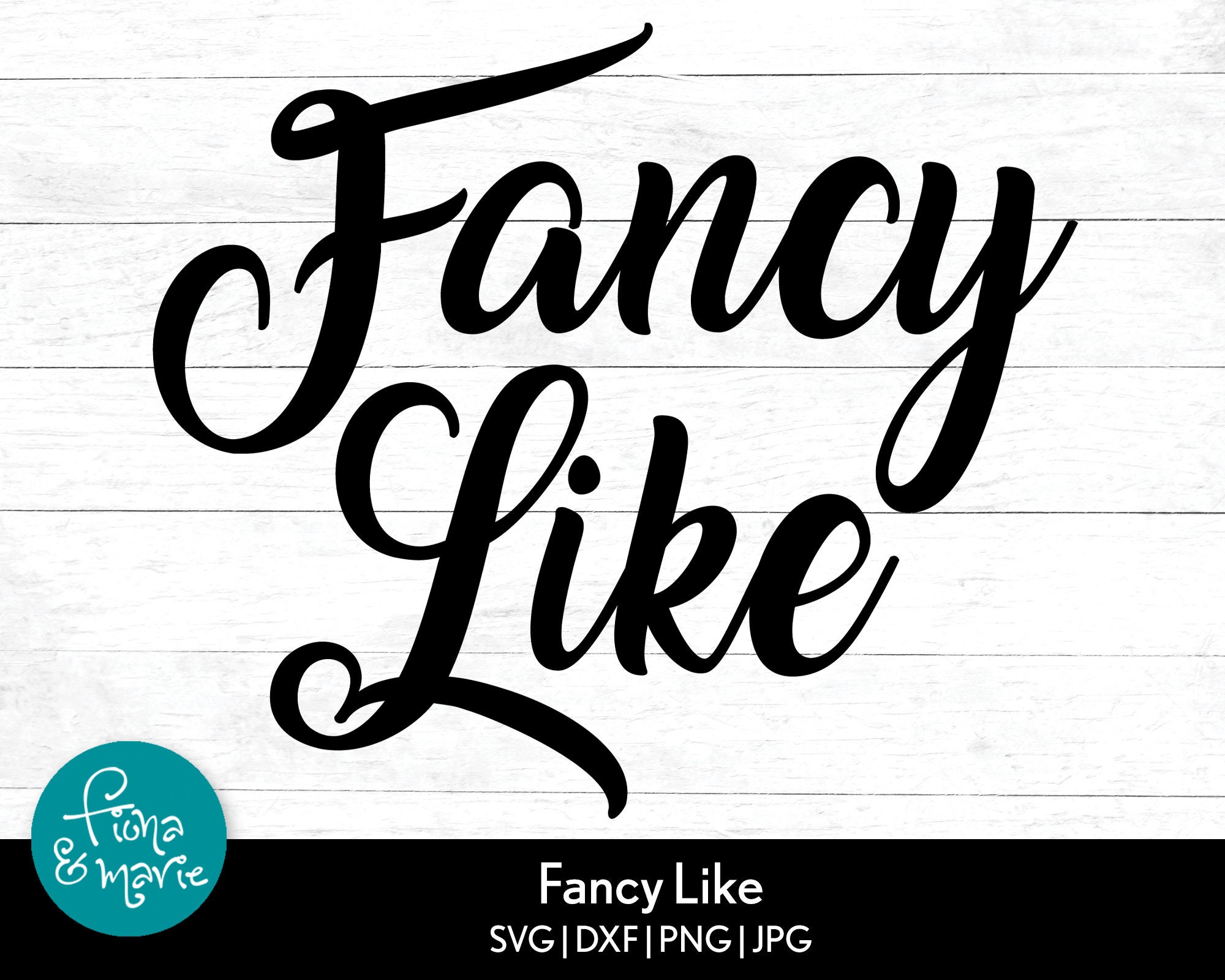 Fancy Like Svg Mom Life Png for Shirt Svg Dxf Jpg - Etsy