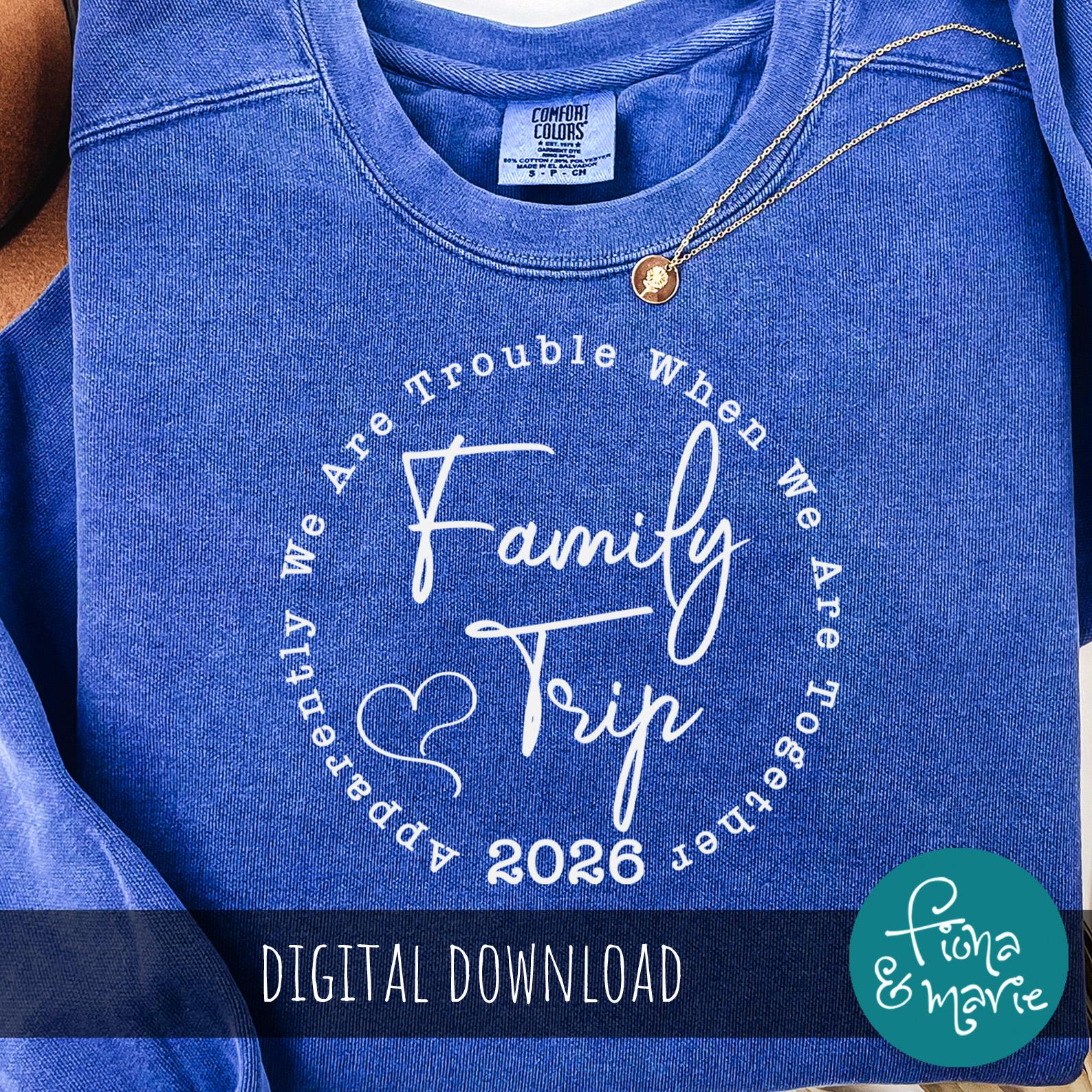 Family Trip 2026 Matching Shirt Design (SVG, PNG, PDF) - Etsy