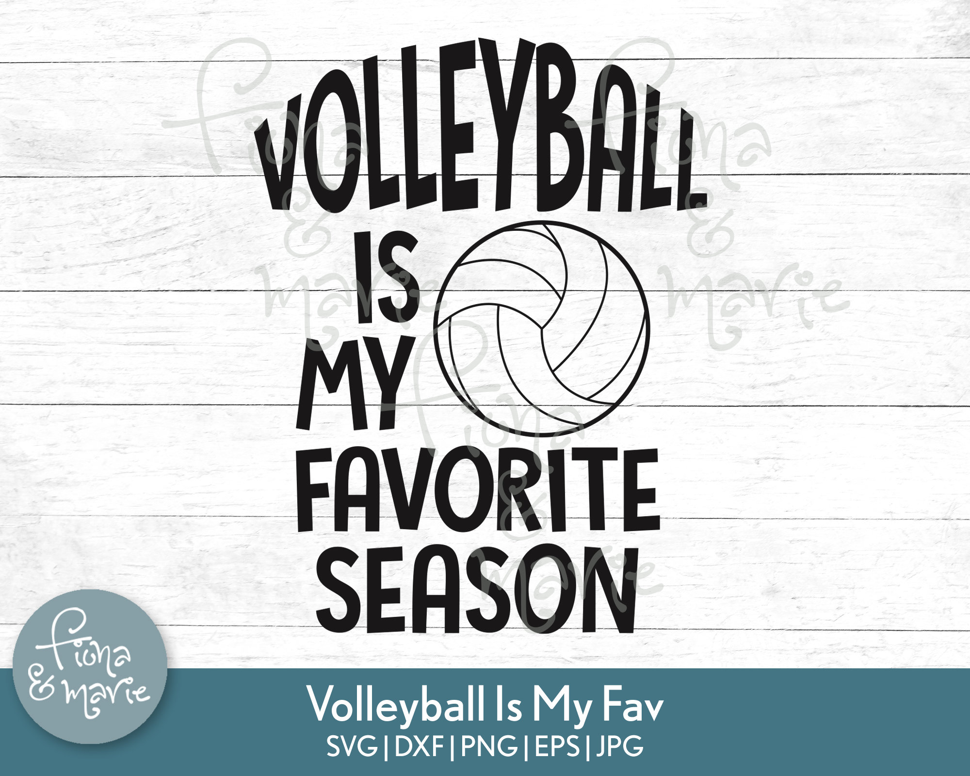 VOLLEYBALL is My Favorite Season Svg Volleyball Season SVG Etsy