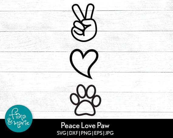 Download Peace Love Paw Print svg Animal Lover SVG Heart svg | Etsy