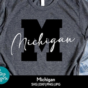 Michigan svg | Michigan Pride | Michigan Logo for Shirt | Football svg| | svg, dxf, eps, jpg, png, mirrored pdf | Cricut | Silhouette