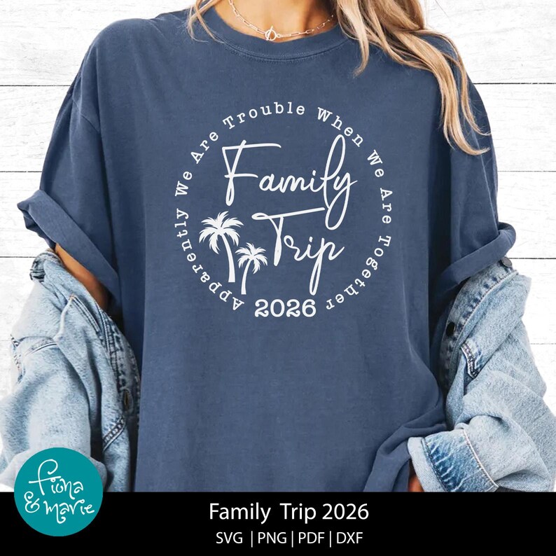 Family Trip 2026 SVG PNG Vacation Shirt Design (digital Download) - Etsy