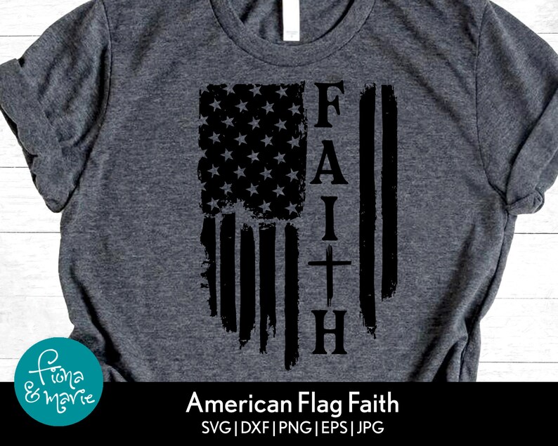 Download Faith American Flag svg Faith in America svg png jpg | Etsy