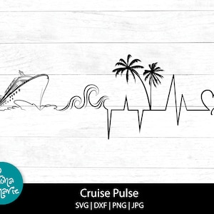 Cruise Pulse SVG, Cruise vakantie SVG, vakantie, cruiseschip, familie-uitje, meisjesreis, beschikbaar in SVG, PNG, JPG, DXF, gesneden bestanden
