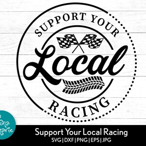 Apoye su local Racing svg / Racing svg / Racing Flag svg / svg / png / jpg / pdf reflejado / dxf / Cortar archivos para Cricut y Silhouette
