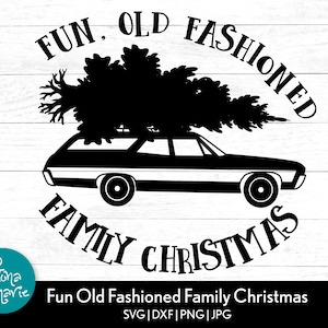Natal divertido e antiquado em família svg | Natal engraçado | Estação Griswolds | SVG | png | jpg | dxf | Arquivos de corte para Cricut Silhouette