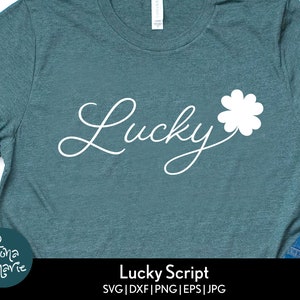 Lucky Cursive Schriftart Svg | St. Patricks Day Svg | Svg | Png | jpg | eps | dxf | Cricut und Silhouette | Irische Vier-Blatt-Klee | Skriptschriftart