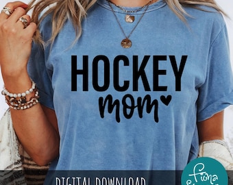 Hockey Mom SVG – Sports Fan Shirt Design (Digital Download)