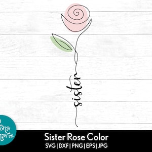 以下が含まれることがあります： 茎に「sister」という文字が縦に書かれた、白黒の線画のバラ。バラはピンクで、葉は緑色です。