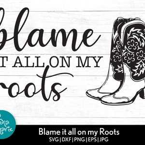 Blame it all on my roots Garth Brooks svg | mandala | svg, dxf, eps, jpg, png | Mirrored pdf for Iron On | Cricut | Silhouette | Tshirt SVG