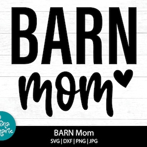 Mãe do celeiro | Vida de mãe | png para camisa | svg, dxf, jpg, png, pdf espelhado | Cortar arquivos para Cricut | Ferro na
